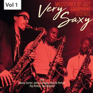 Milestones of Jazz Saxophone Legends: Very Saxy, Vol. 1