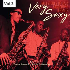 Milestones of Jazz Saxophone Legends: Very Saxy, Vol. 3