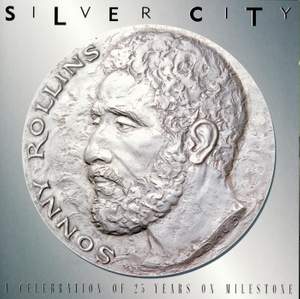 Silver City (A Celebration Of 25 Years Of Milestone)