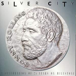 Silver City (A Celebration Of 25 Years Of Milestone)