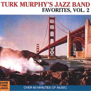 Turk Murphy's Jazz Band Favorites