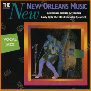 The New New Orleans Music: Vocal Jazz