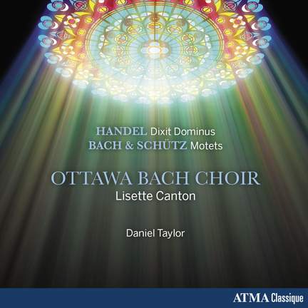 Handel: Dixit Dominus & Bach & Schütz: Motets