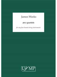 James Weeks: Ærc Quartets