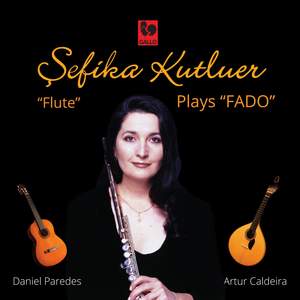 Sefika Kutluer Plays 'Fado'