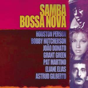 Giants Of Jazz: Samba Bossa Nova