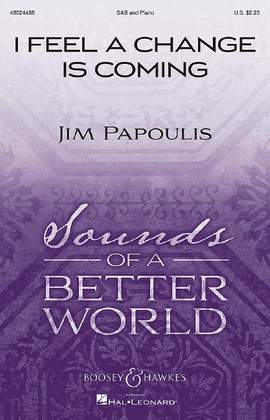 Papoulis, J: I Feel A Change Is Coming