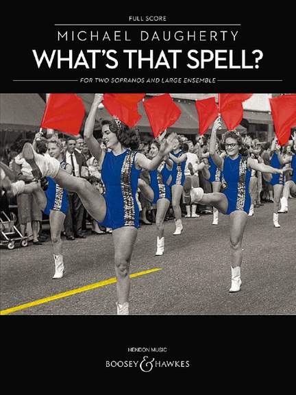 Daugherty, M: What's That Spell?