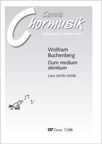 Buchenberg: Dum medium silentium