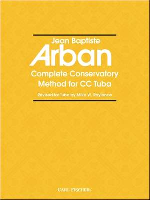Jean-Baptiste Arban: Complete Conservatory Method for Tuba