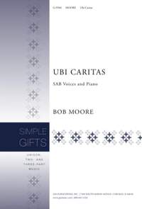 Bob Moore: Ubi Caritas