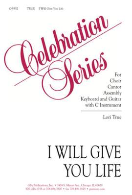Lori True: I Will Give You Life