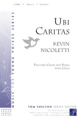 Kevin Nicoletti: Ubi Caritas