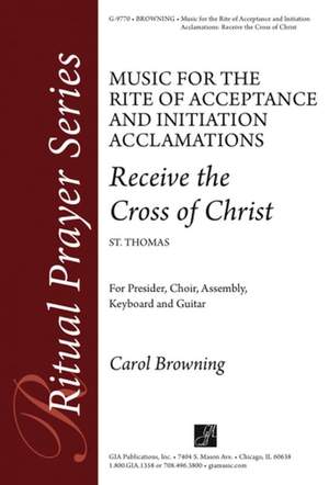 Carol Browning: Music For The Rite Of Christian Initiation Adults
