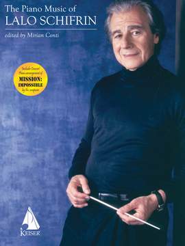 Lalo Schifrin: Piano Music of Lalo Schifrin