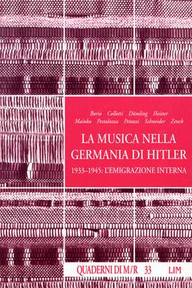 Roberto Favaro_Luigi Pestalozza: Musica nella Germania di Hitler (La)