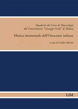 Guido Salvetti: Musica strumentale dell'Ottocento italiano
