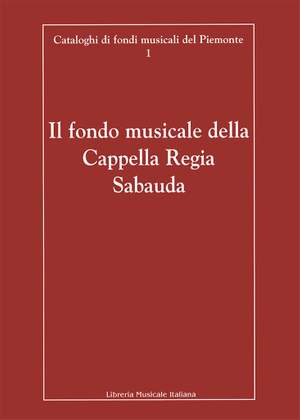 Il fondo musicale della Cappella Regia Sabauda