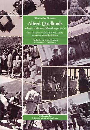Alfred Quellmalz und Südtiroler Feldforschungen