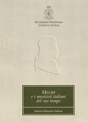 Annalisa Bini: Mozart e i musicisti italiani del suo tempo