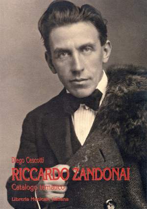 Riccardo Zandonai. Catalogo tematico