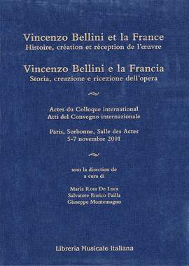 Maria Rosa de Luca_Salvatore Failla: Vincenzo Bellini et la France