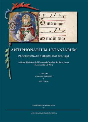 Giacomo Baroffio_Eun Ju Kim: Antiphonarium letaniarum ambrosiano del 1492