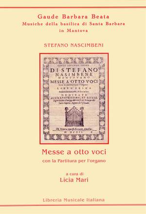 Licia Mari: Messe a otto voci con la Partitura l'organo