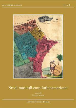 Giorgio Monari: Relazioni musicali euro-latinoamericane