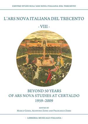 Marco Gozzi_Francesco Zimei: Beyond 50 years of Ars Nova Studies at Certaldo