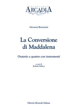 Raffaele Mellace: La conversione di Maddalena