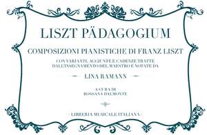 Rossana Dalmonte: Liszt Pädagogium