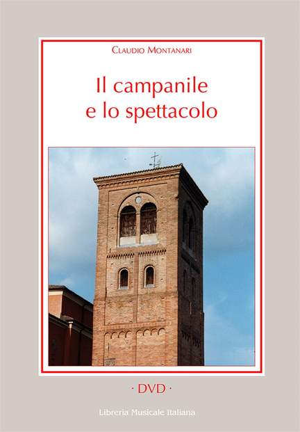 Il campanile e lo spettacolo