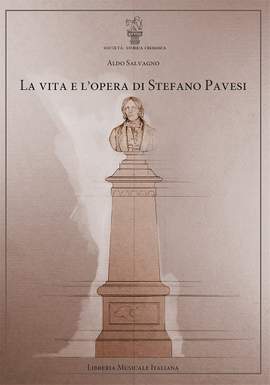 La vita e l'opera di Stefano Pavesi