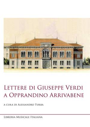 Lettere di Giuseppe Verdi a Opprandino Arrivabene