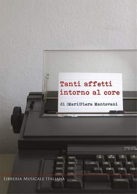 Jacopo Pellegrini: Tanti affetti intorno al core di Piera Mantovani