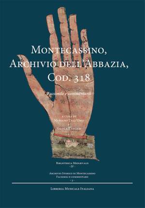 Mariano Dell'Omo_Nicola Tangari: Montecassino Archivio dell'Abbazia Cod. 318
