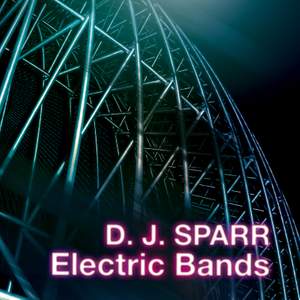 Sparr: Electric Bands