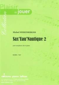 Michel Nierenberger: Sax'eau'nautique 2