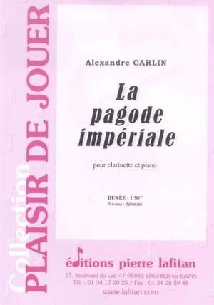 Alexandre Carlin: La Pagode Imperiale