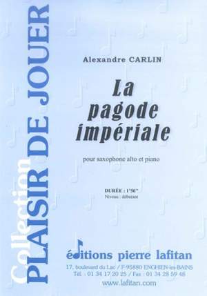 Alexandre Carlin: La Pagode Imperiale