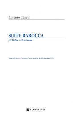 Lorenzo Casati: Suite Barocca