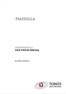 Astor Piazzolla: Dos Piezes Breves