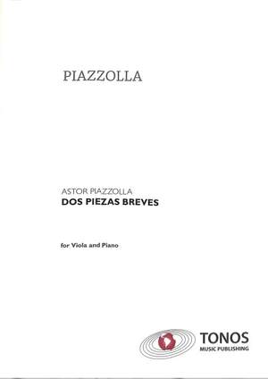 Astor Piazzolla: Dos Piezes Breves