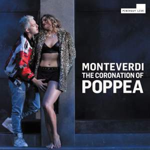 Monteverdi: L'incoronazione di Poppea, SV 308