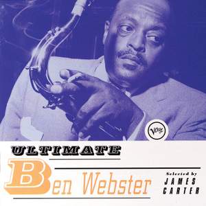 Ultimate Ben Webster