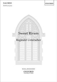 Unterseher, Reginald: Sweet Rivers