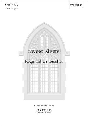 Unterseher, Reginald: Sweet Rivers