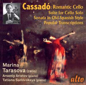Gaspar Cassadó: Works & Transcriptions for Cello