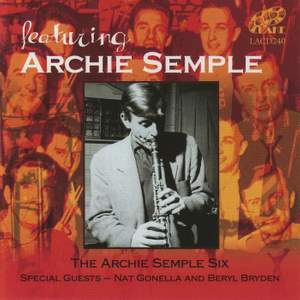 Featuring Archie Semple